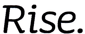 RISE