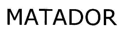 MATADOR
