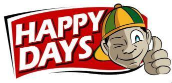 HAPPY DAYS