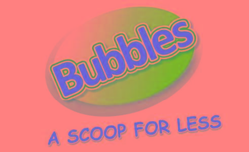 BUBBLES