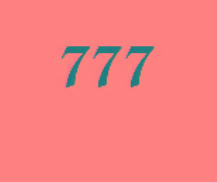 Number, 777 in black and white.