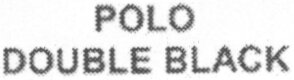 POLO DOUBLE BLACK