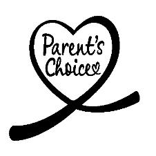 PARENT'S CHOICE