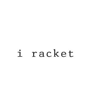 I RACKET