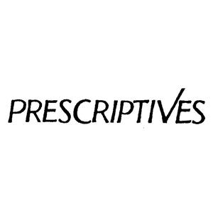 PRESCIPTIVES