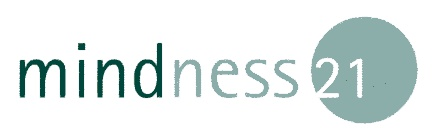 MINDNESS 21