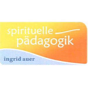SPIRITUELLE PÄDAGOGIK INGRID AUER