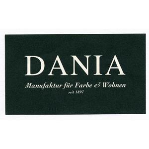 DANIA MANUFAKTUR FÜR FARBE & WOHNEN SEIT 1897