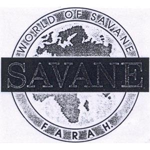 SAVANE WORLD OF SAVANE FARAH.