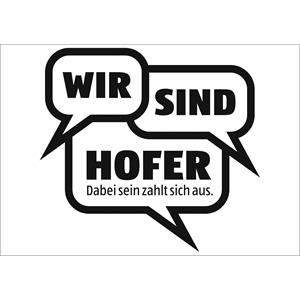WIR SIND HOFER DABEI SEIN ZAHLT SICH AUS.