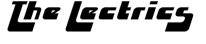 THE LECTRICS
