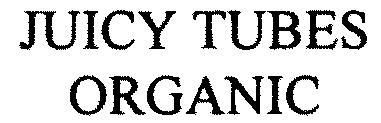 JUICY TUBES ORGANIC