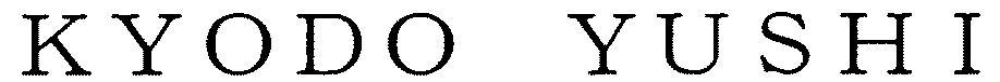 KYODO YUSHI