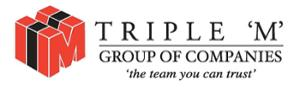 MMM TRIPLE 'M' GROUP OF COMPANIES 'THE TEAM YOU CAN TRUST'