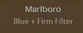 MARLBORO BLUE + FIRM FILTER
