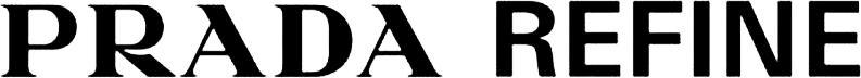 PRADA REFINE