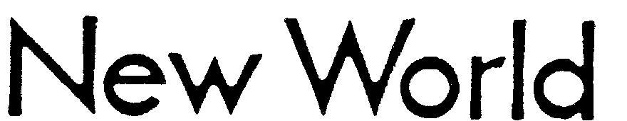 NEW WORLD