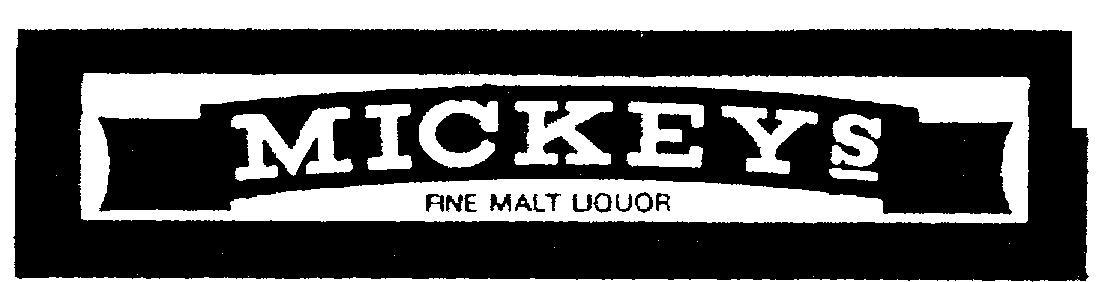 MICKEYS