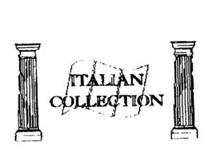 ITALIAN COLLECTION