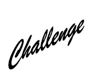 CHALLENGE