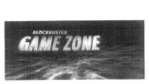 BLOCKBUSTER GAME ZONE