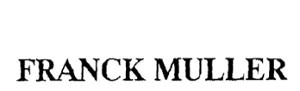 FRANCK MULLER