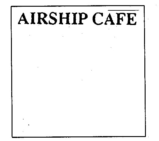 AIRSHIP CAFE