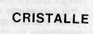 CRISTALLE