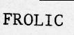 FROLIC