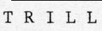 trill