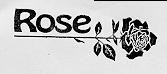 ROSE
