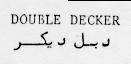 DOUBLE DECKER