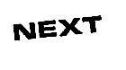 NEXT