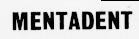 MENTADENT