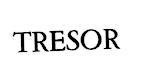TRESOR