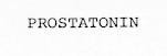 PROSTATONIN
