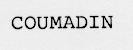 COUMADIN