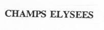 CHAMPS ELYSEES