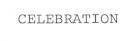 CELEBRATION
