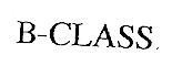 B CLASS