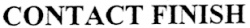 CONTACT FINISH كونتاكت فينيش