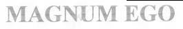 MAGNUM EGO