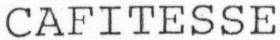 CAFITESSE