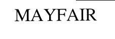 MAYFAIR
