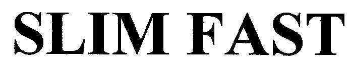 SLIM FAST
