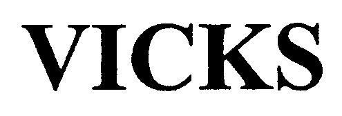 VICKS