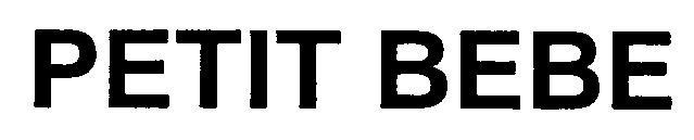 PETIT BEBE