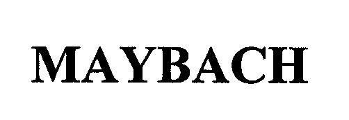 MAYBACH