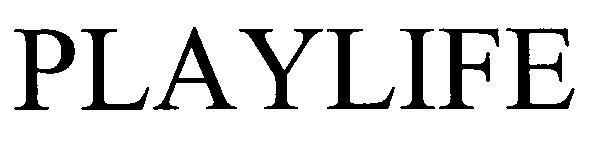 PLAYLIFE