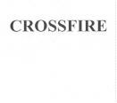 CROSSFIRE